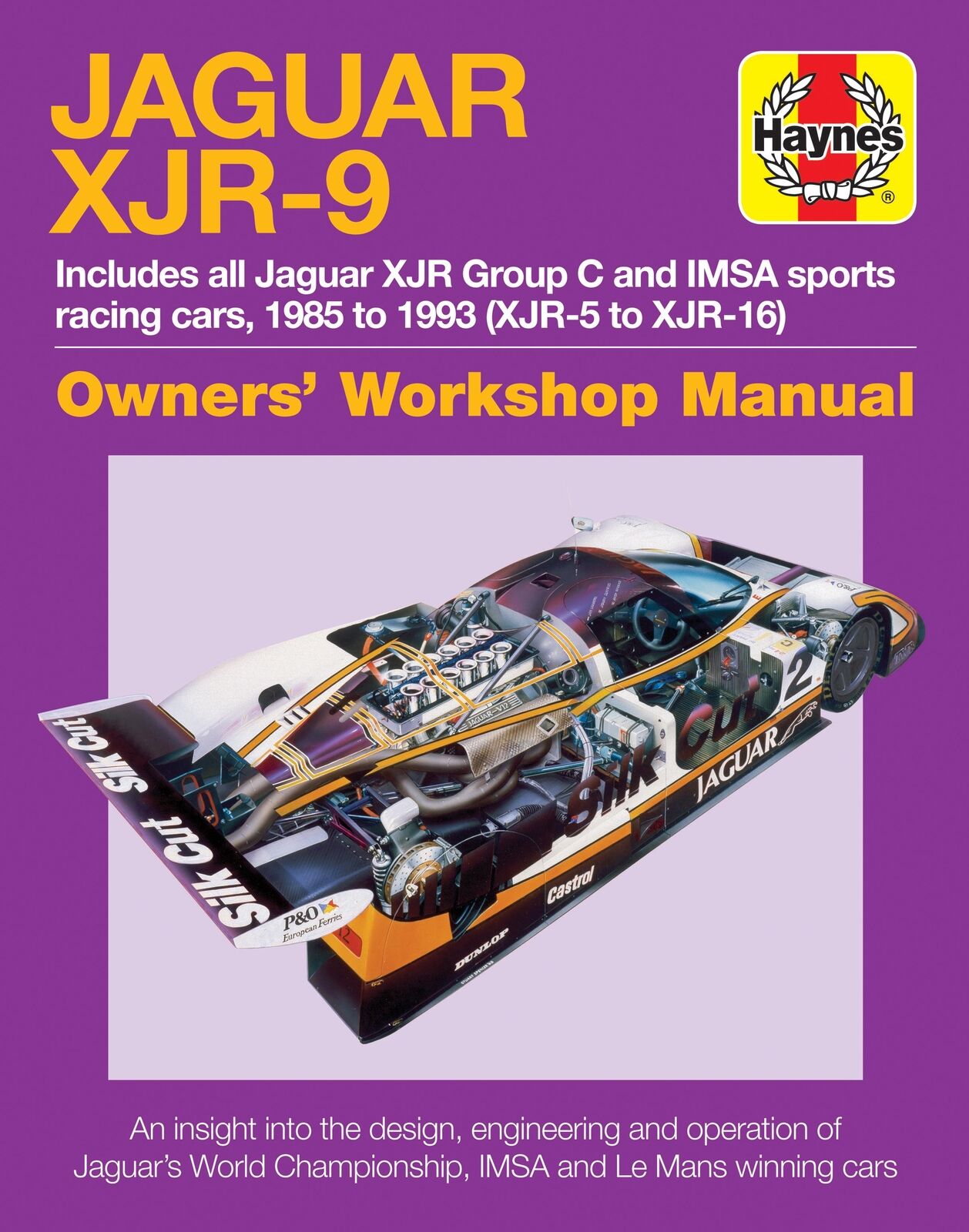 Jaguar XJR-9 - Owners' Workshop Manual